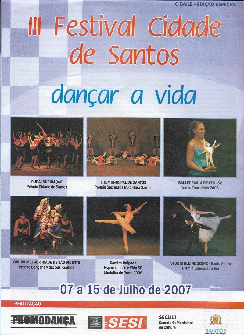 FESTIVAL CIDADE DE SANTOS - DANÇAR A VIDA 2007